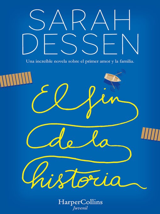 Title details for El fin de la historia by Sarah Dessen - Available